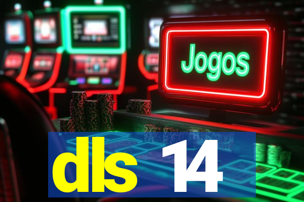 dls 14